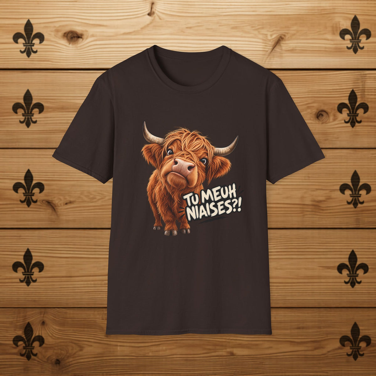 Tu meuh niaises!? - T-Shirt