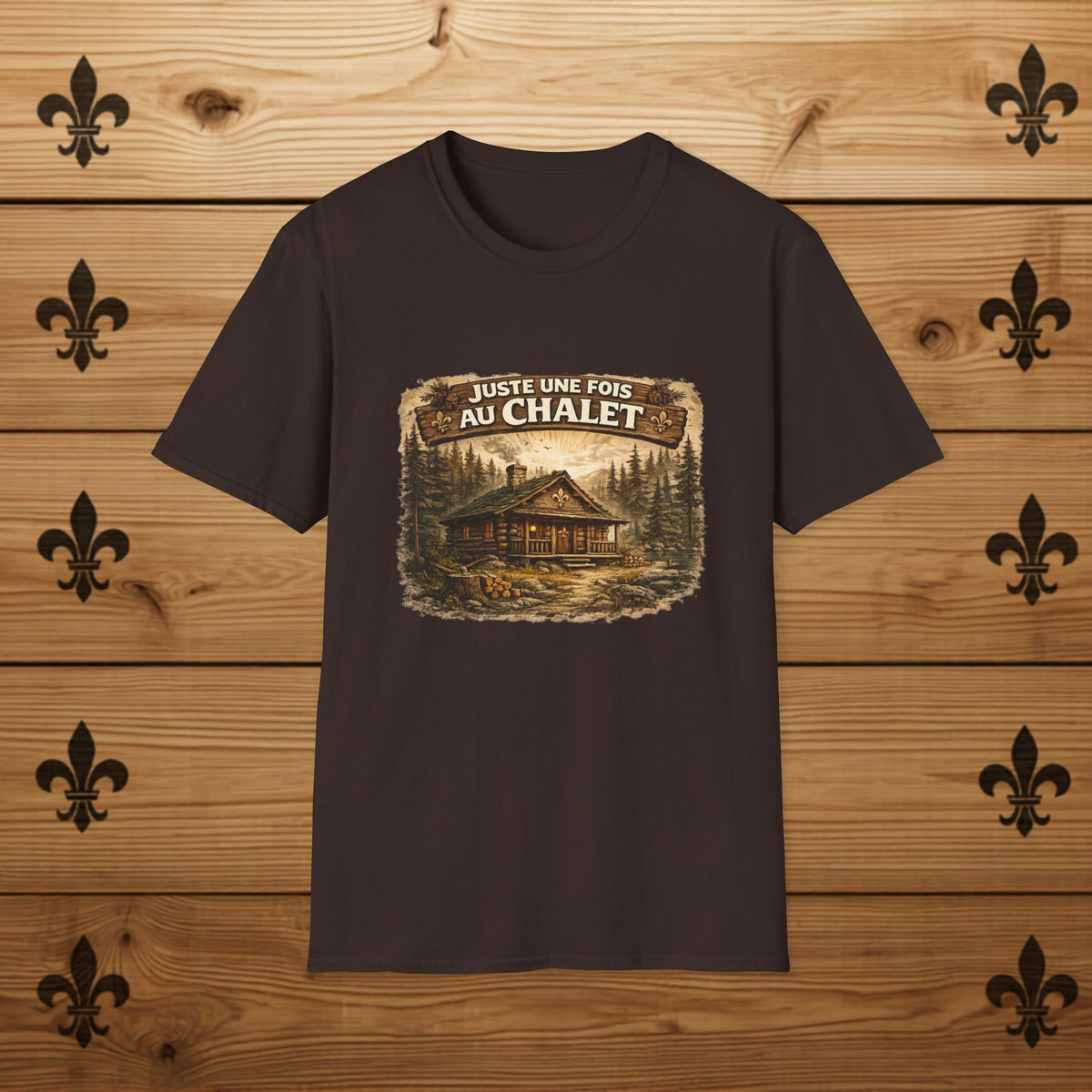 Juste une fois au chalet - T-Shirt