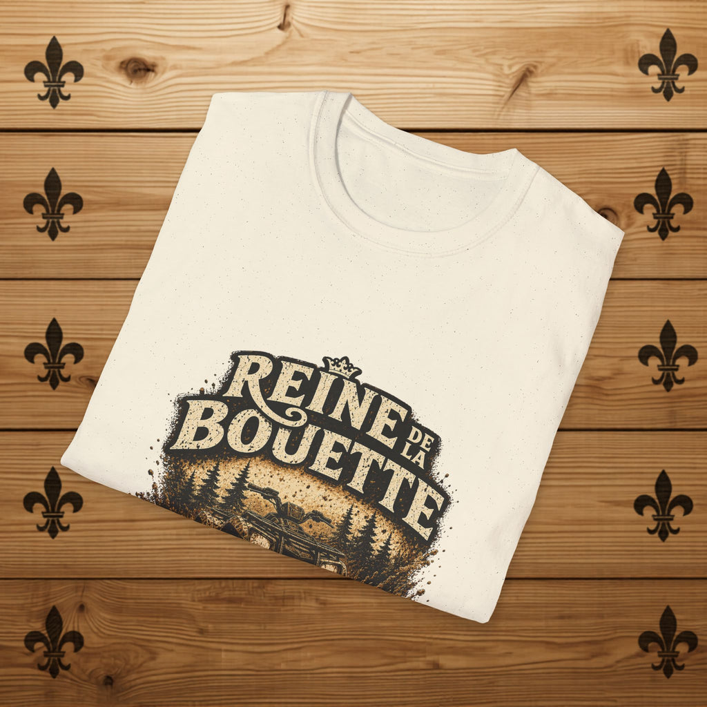 Reine de la Bouette - T-Shirt