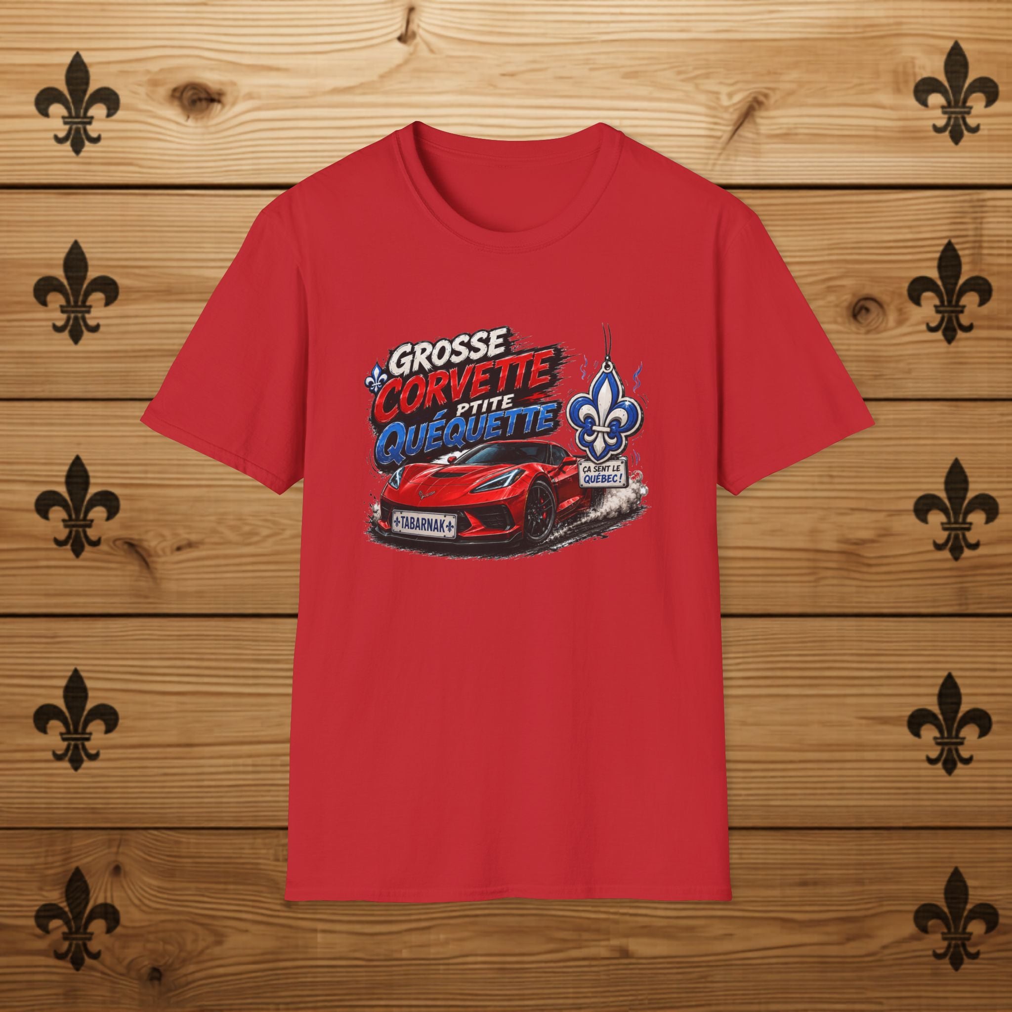 Grosse Corvette Ptite Quequette T-Shirt Red Sports Car Funny Quebec Tee Gift For Him
