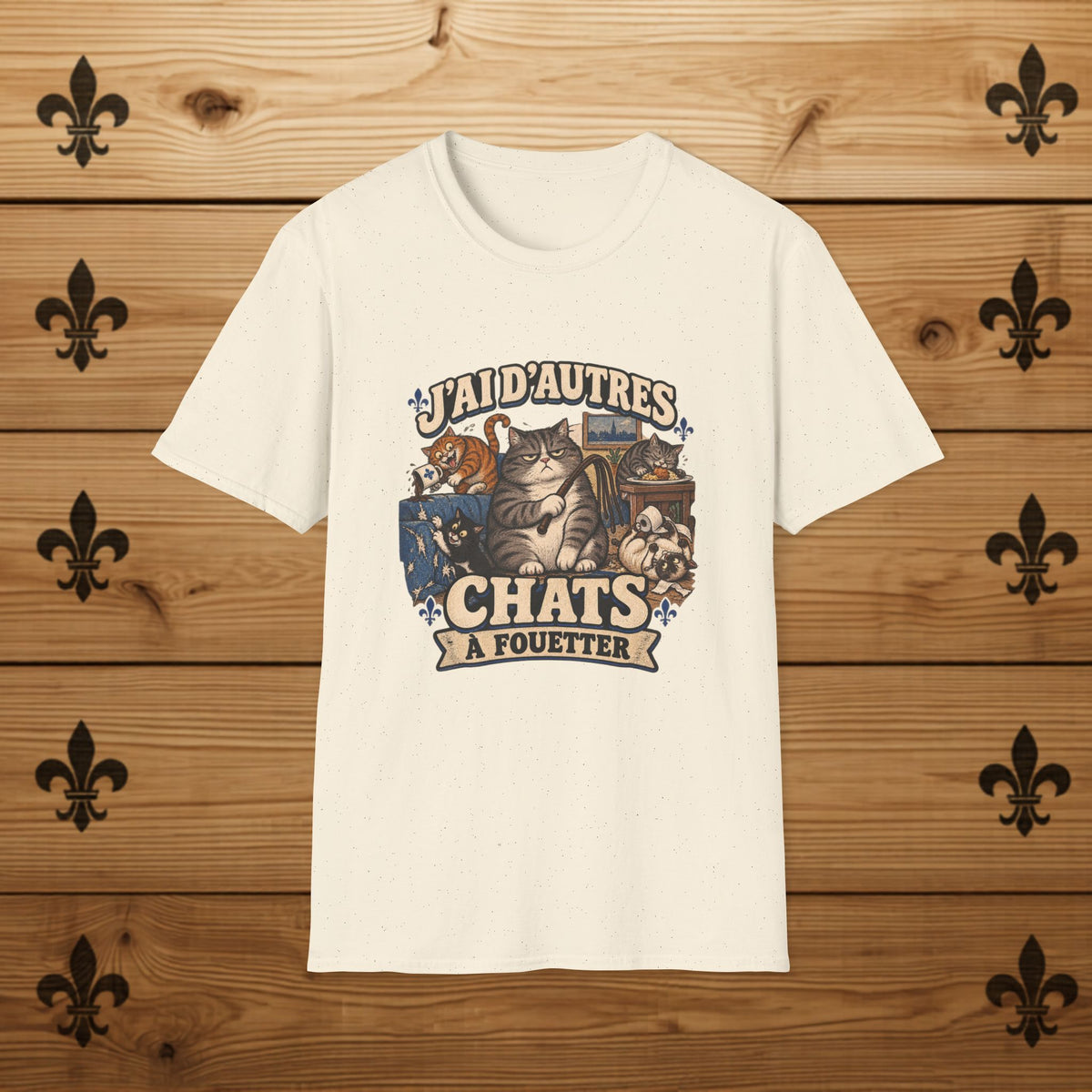 J'ai d'autres chats à fouetter - T-Shirt
