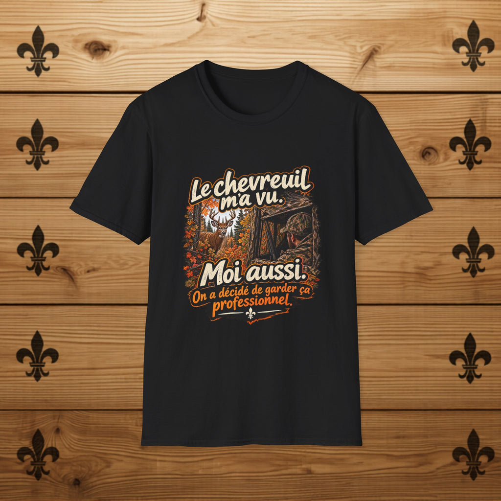 Le Chevreuil m'a vu - T-Shirt