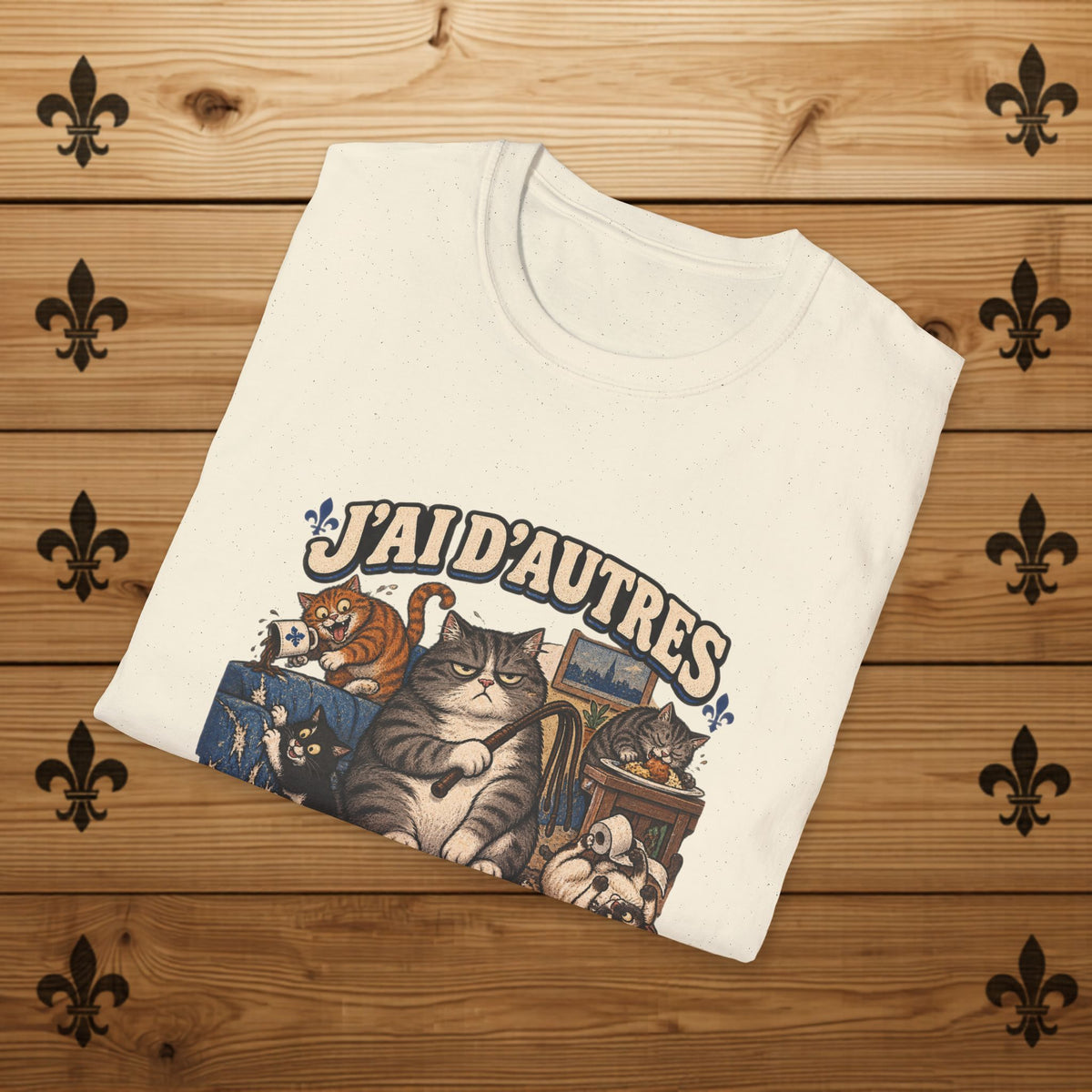 J'ai d'autres chats à fouetter - T-Shirt