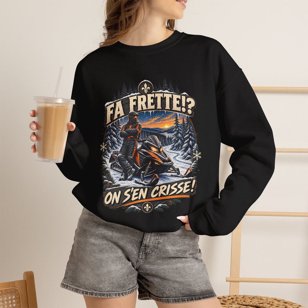 Fa Frette!? On s'en crisse! - T-Shirt