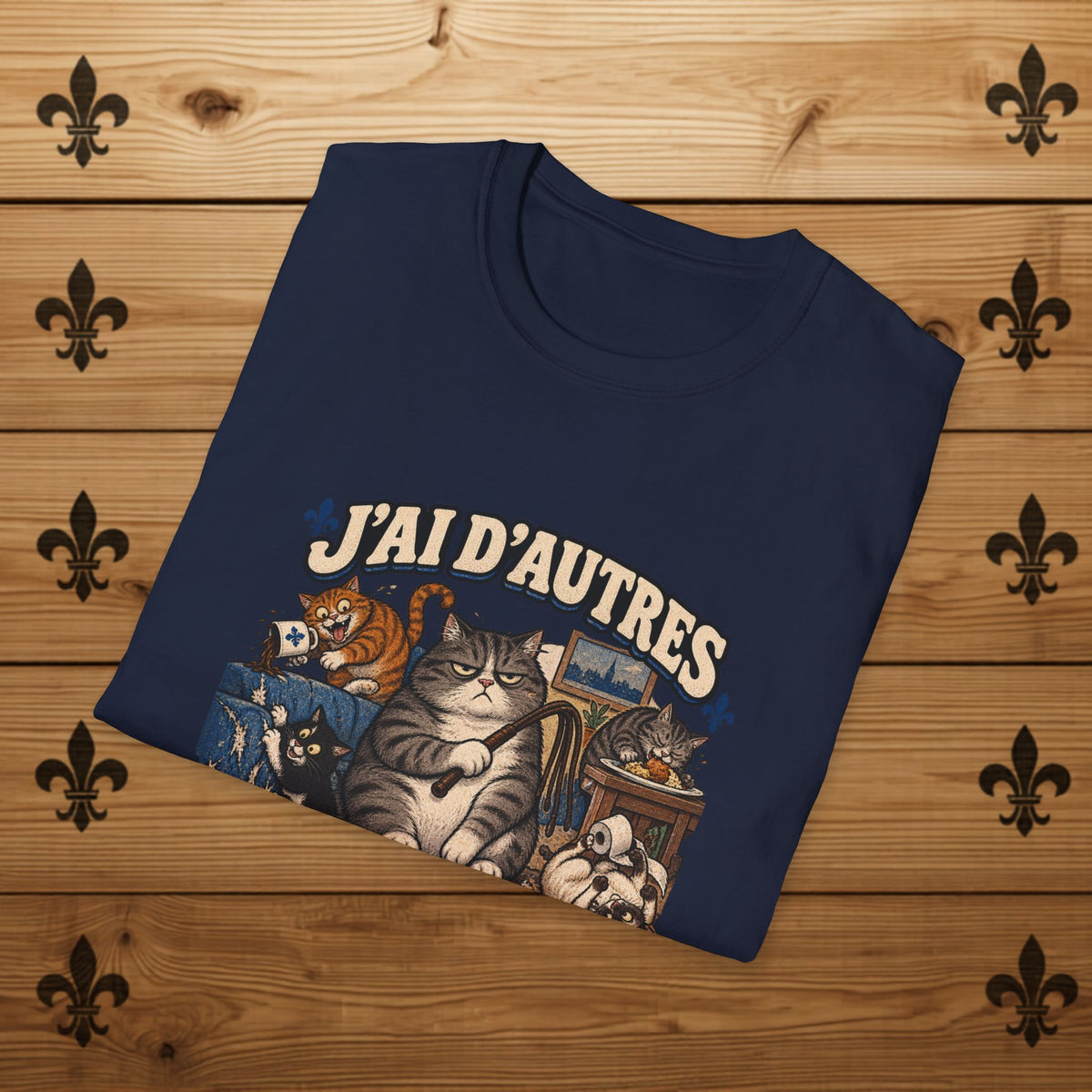 J'ai d'autres chats à fouetter - T-Shirt