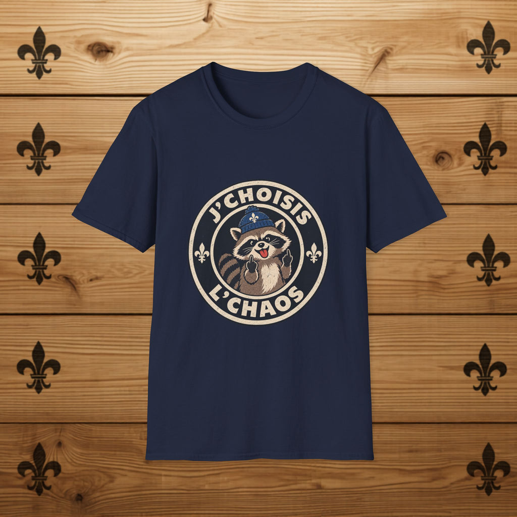 J'choisis le chaos - T-Shirt