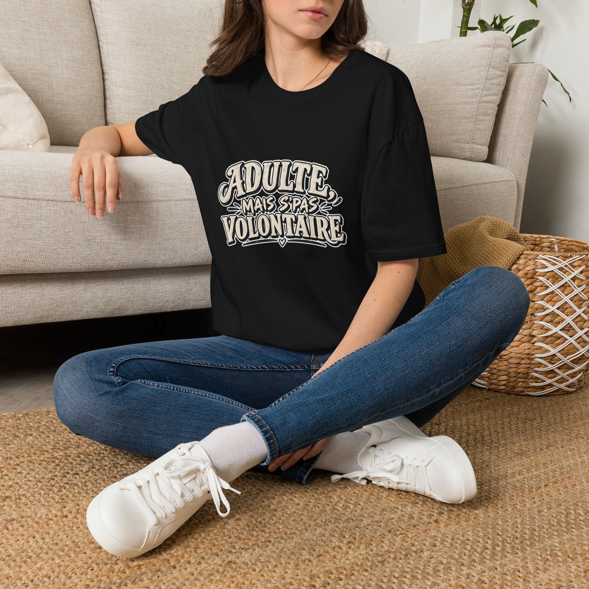 Adulte, mais s’pas volontaire - T-Shirt
