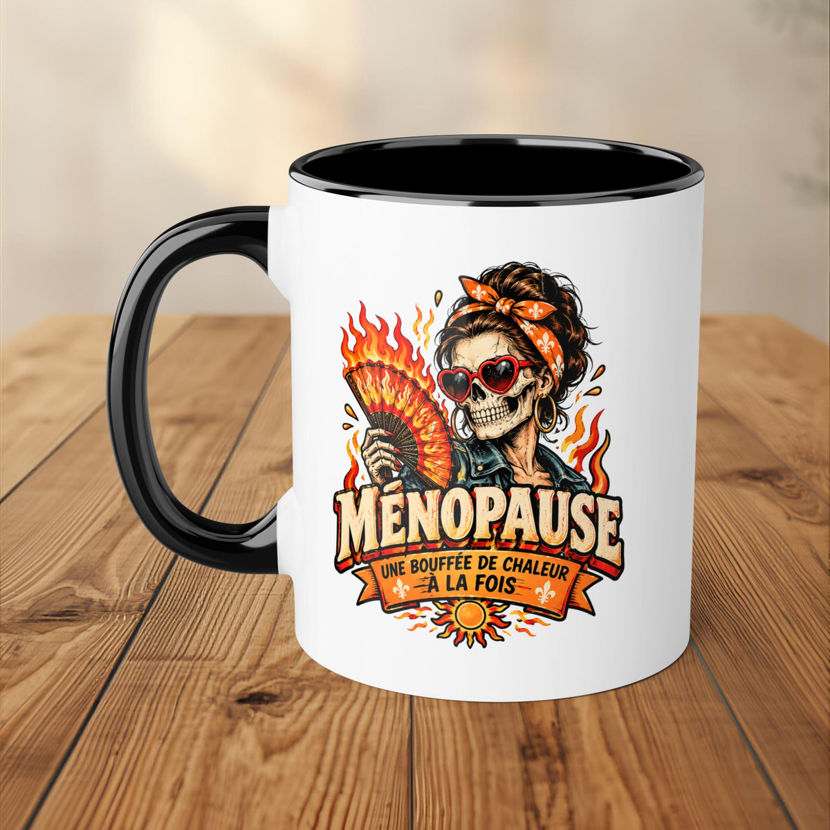 Tasse - Ménopause, une bouffée de chaleur à la fois