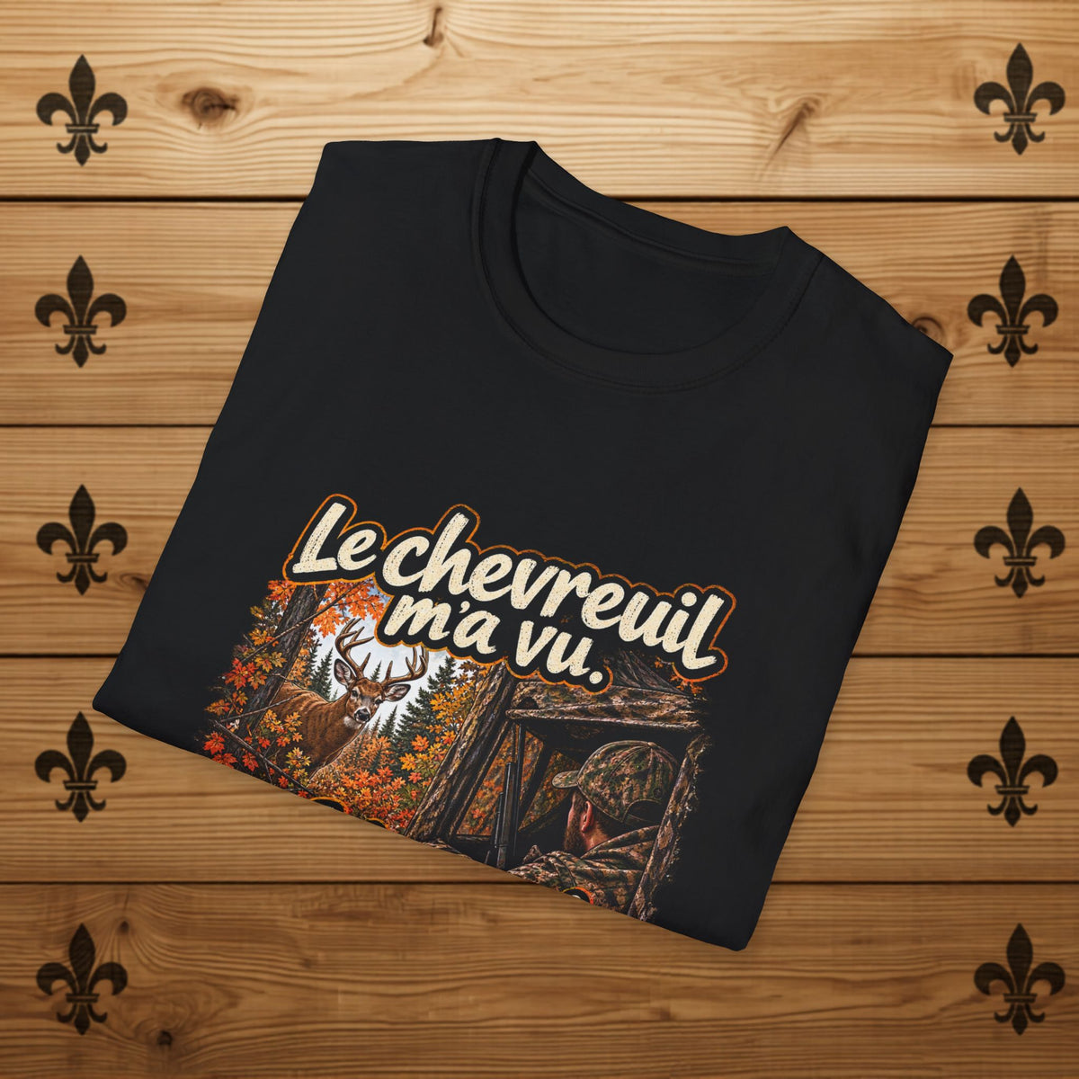 Le Chevreuil m'a vu - T-Shirt