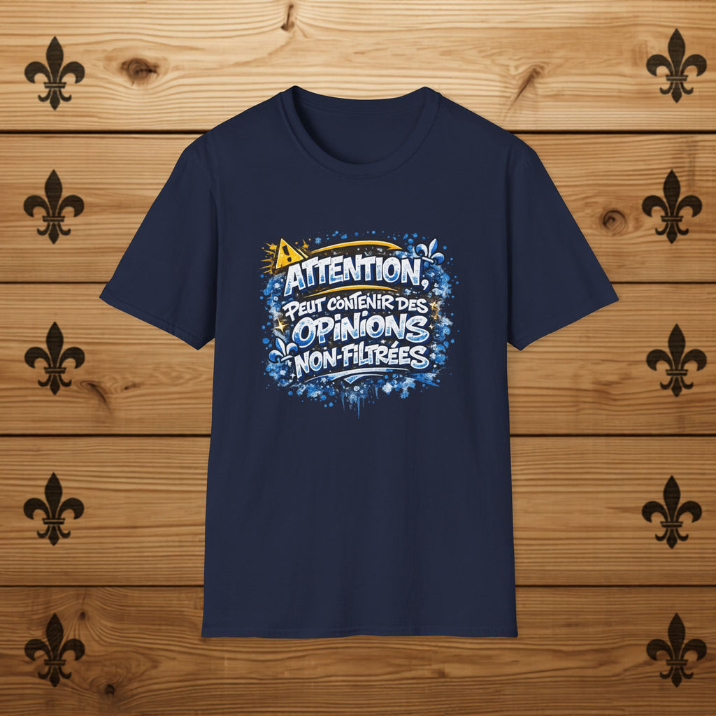 Opinions non-filtrées - T- Shirt