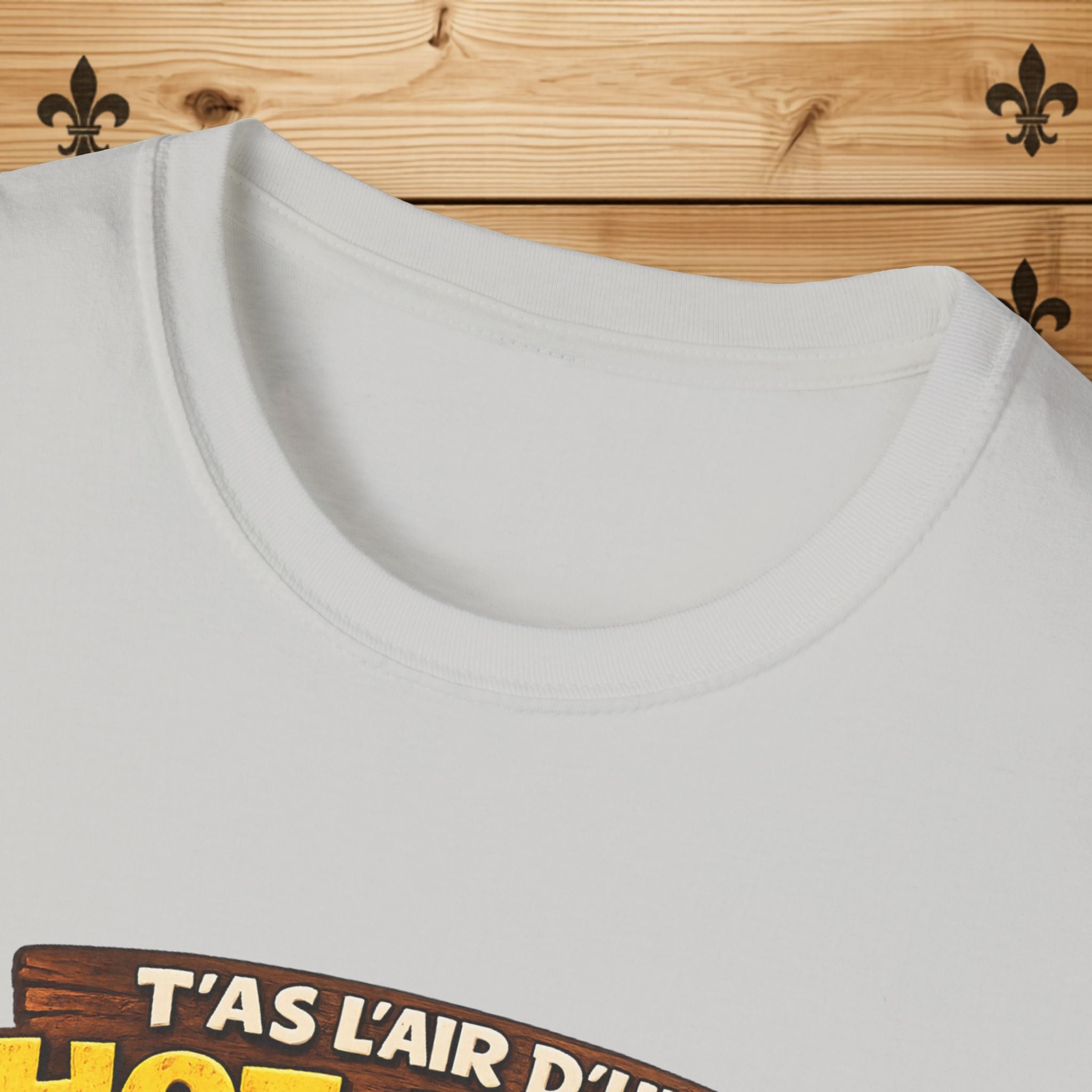 T'as l'air d'un hot-dog pas d'moutarde - T-Shirt