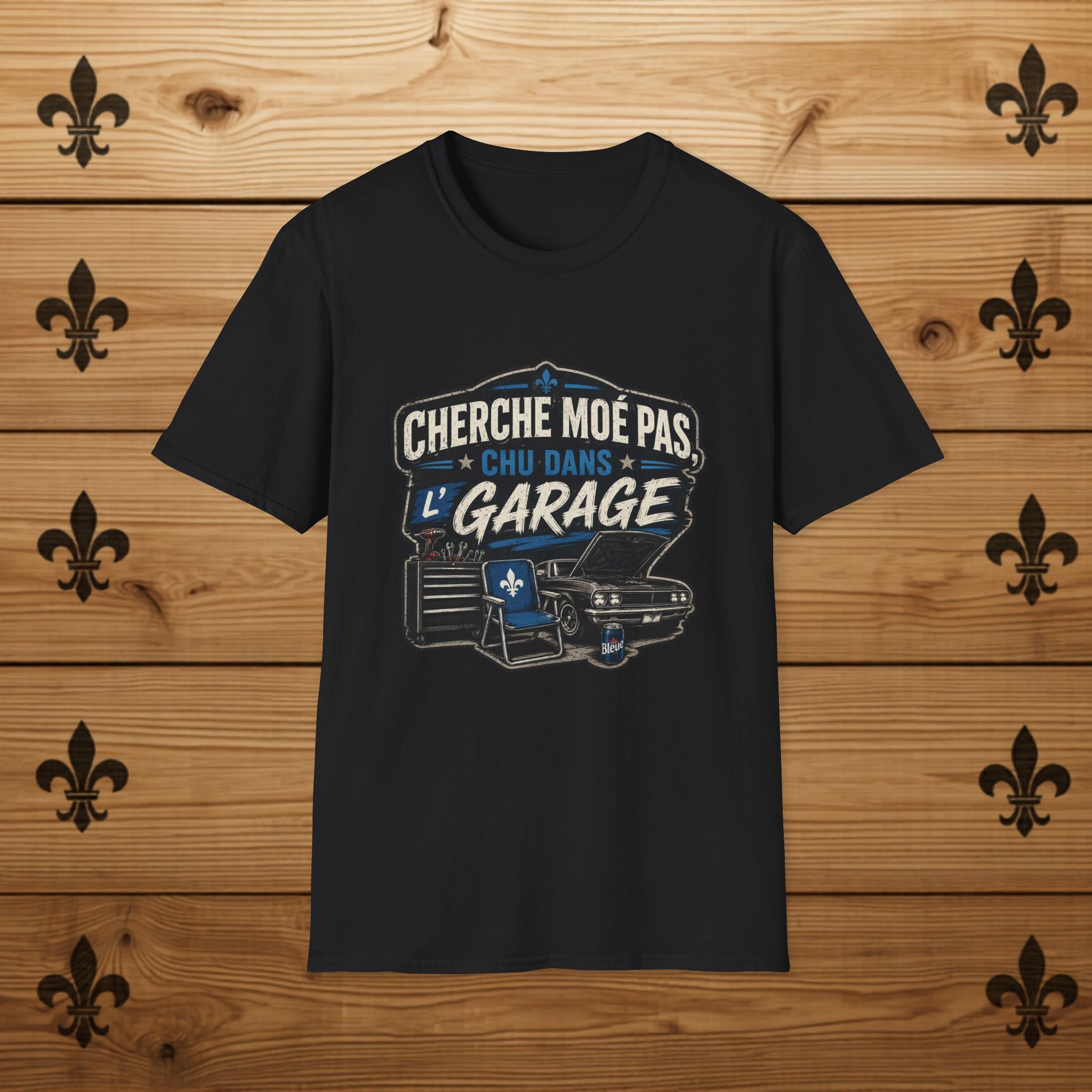 Cherche Moé Pas Chu Dans L'Garage - T-Shirt