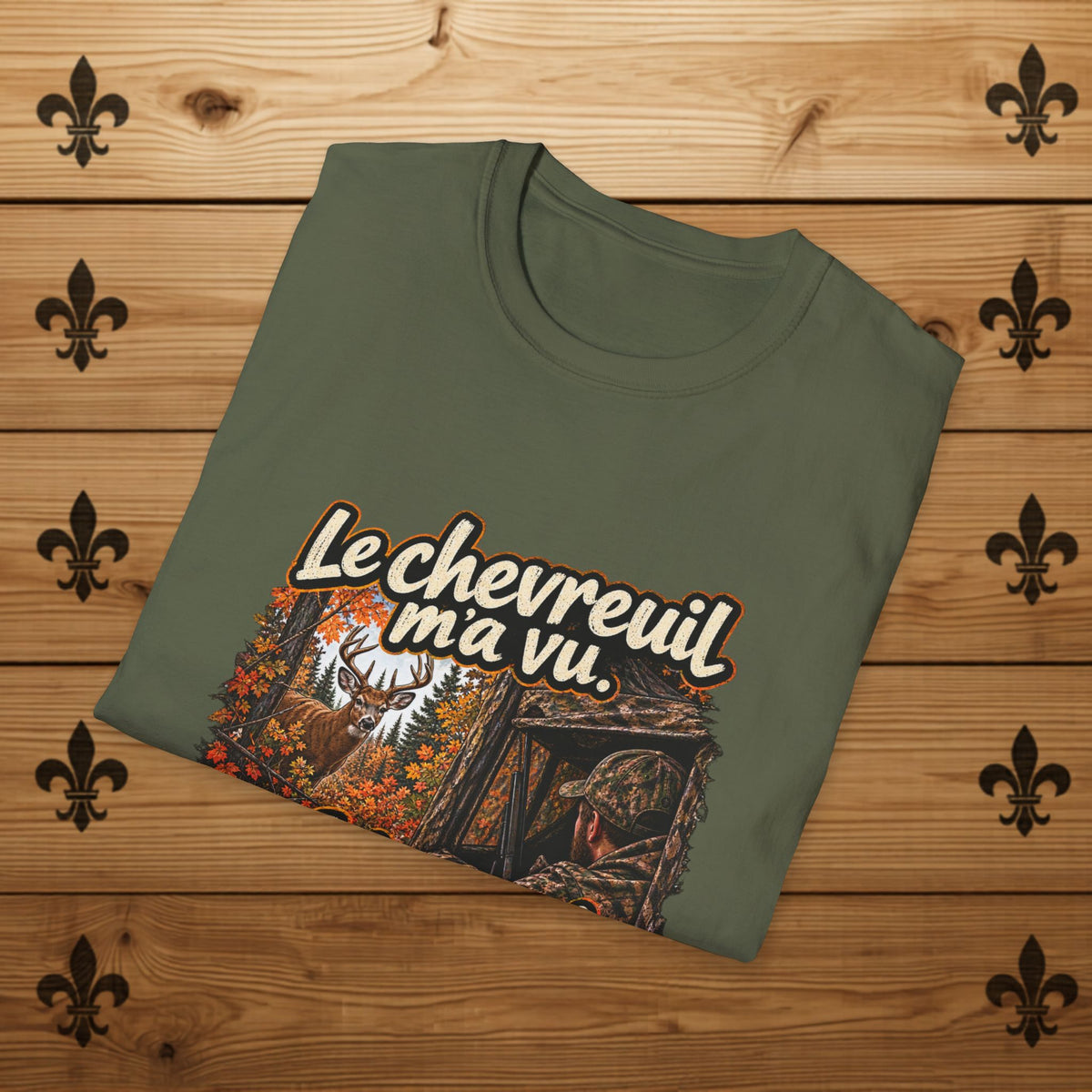 Le Chevreuil m'a vu - T-Shirt