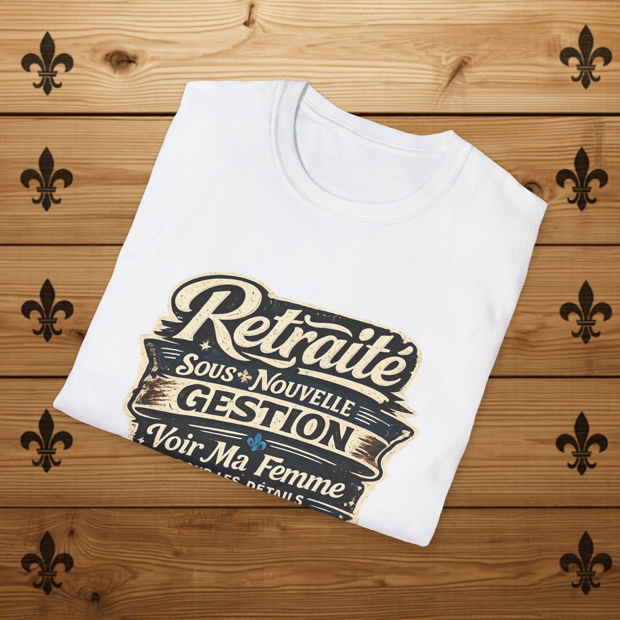 Retraité Sous Nouvelle Gestion - T-Shirt