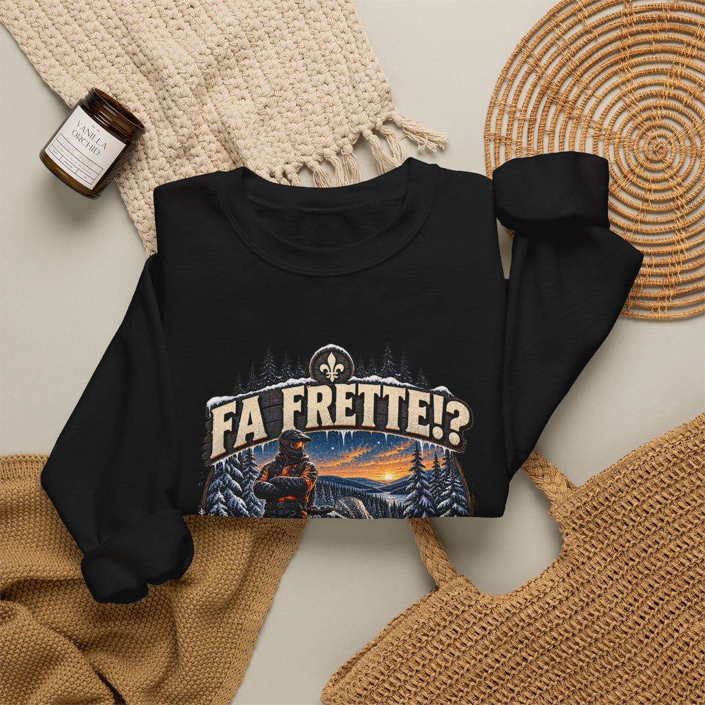 Fa Frette!? On s'en crisse! - T-Shirt