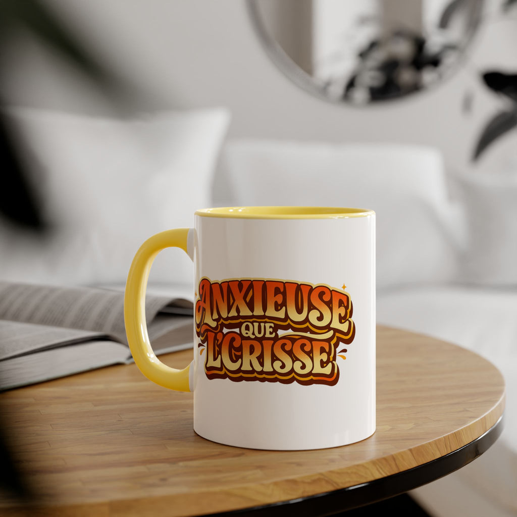 Tasse - Anxieuse Que l'crisse