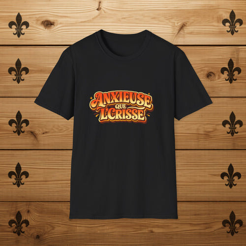 Anxieuse Que Lcrisse T-Shirt French Funny Retro Typography Quebec T-Shirt