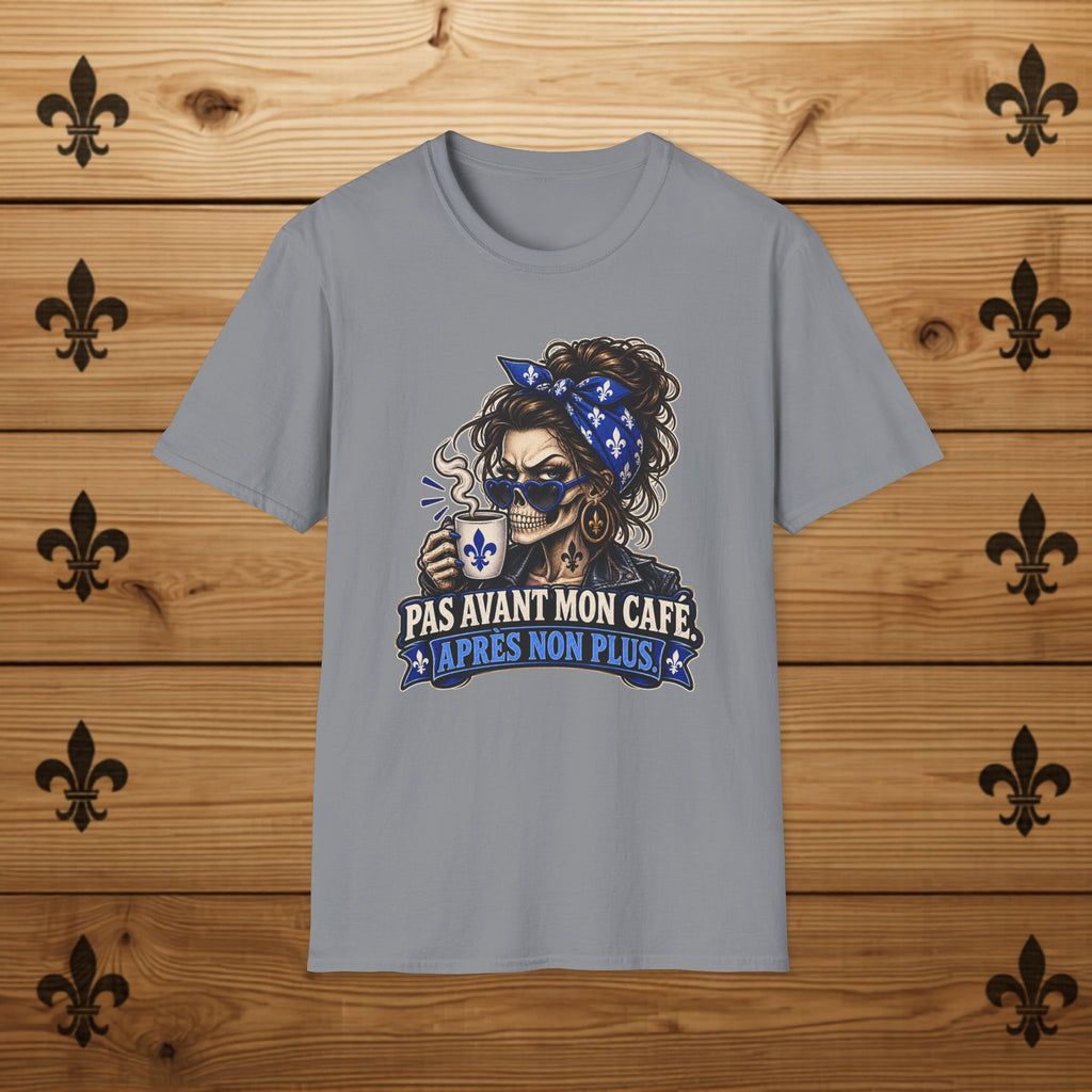 Pas avant mon café - T-Shirt