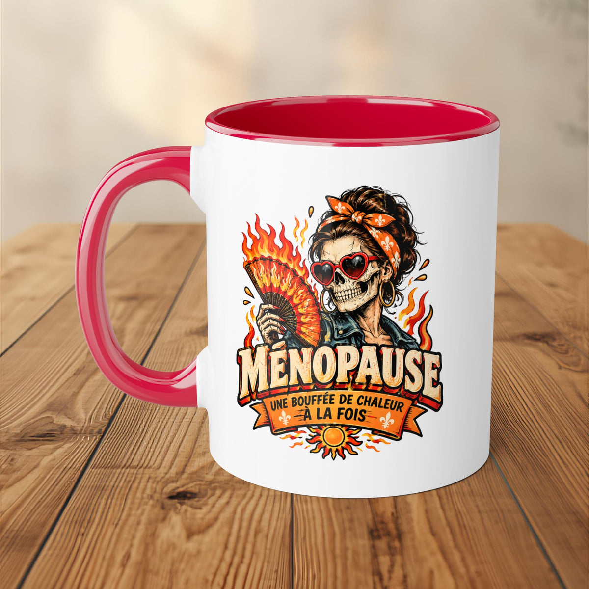 Tasse - Ménopause, une bouffée de chaleur à la fois