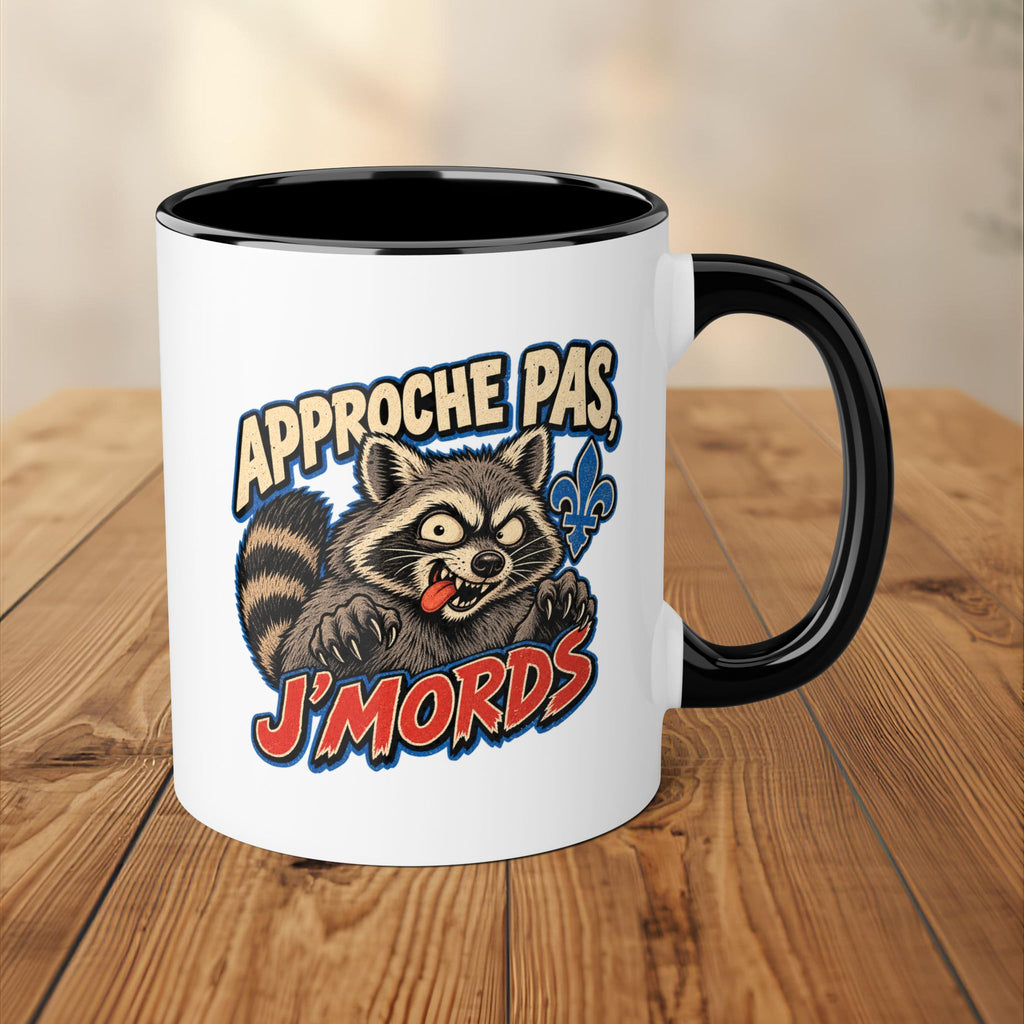 Tasse - Approche pas, j'mords