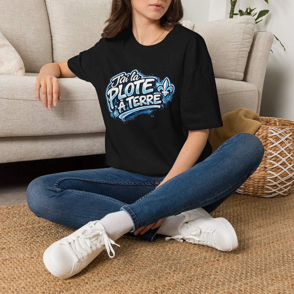 J'ai la plote à terre - T-Shirt