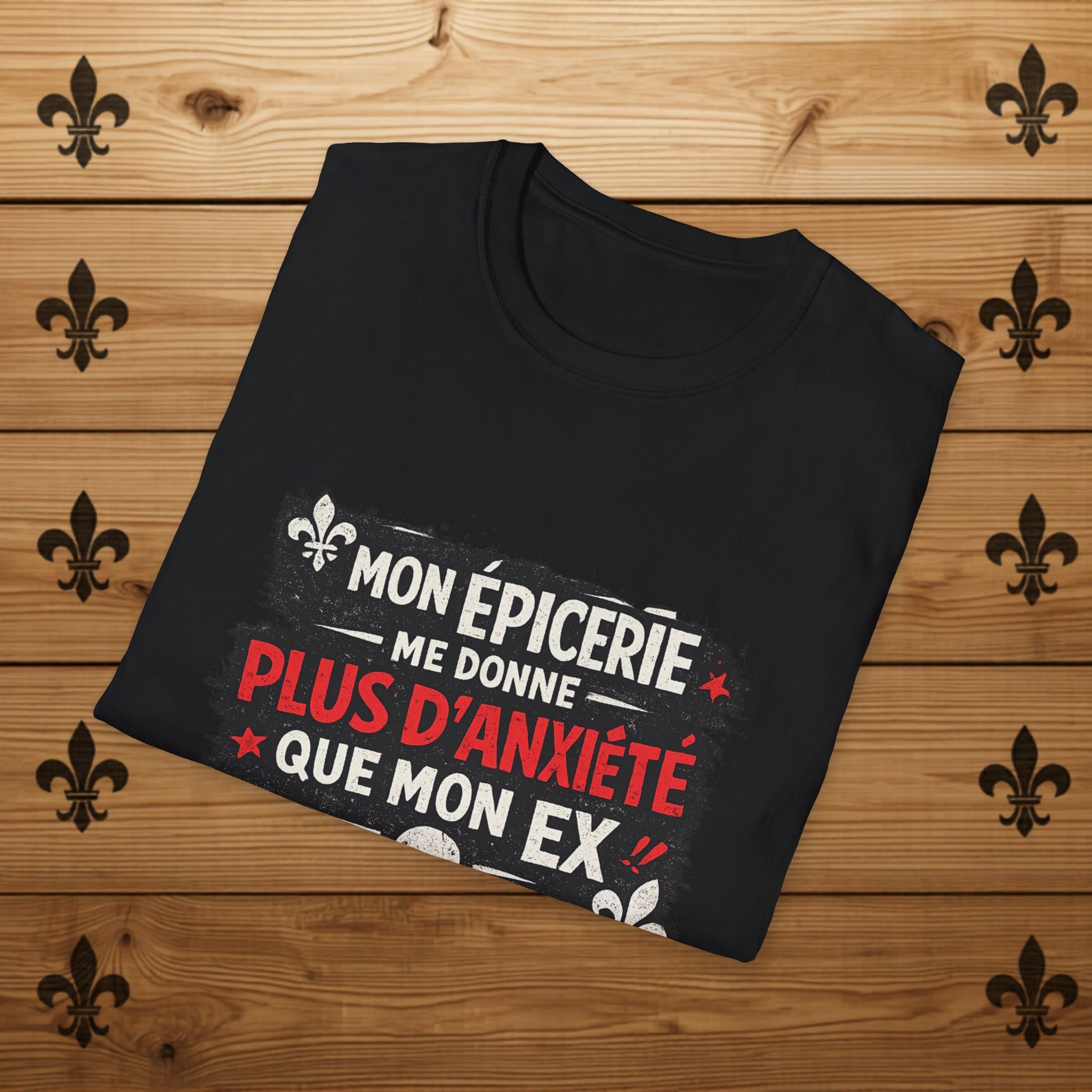 Mon épicerie me donne plus d'anxiété que mon ex - T-Shirt