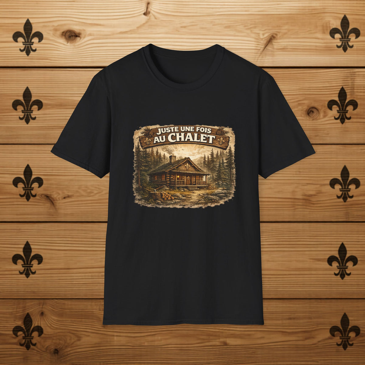 Juste une fois au chalet - T-Shirt
