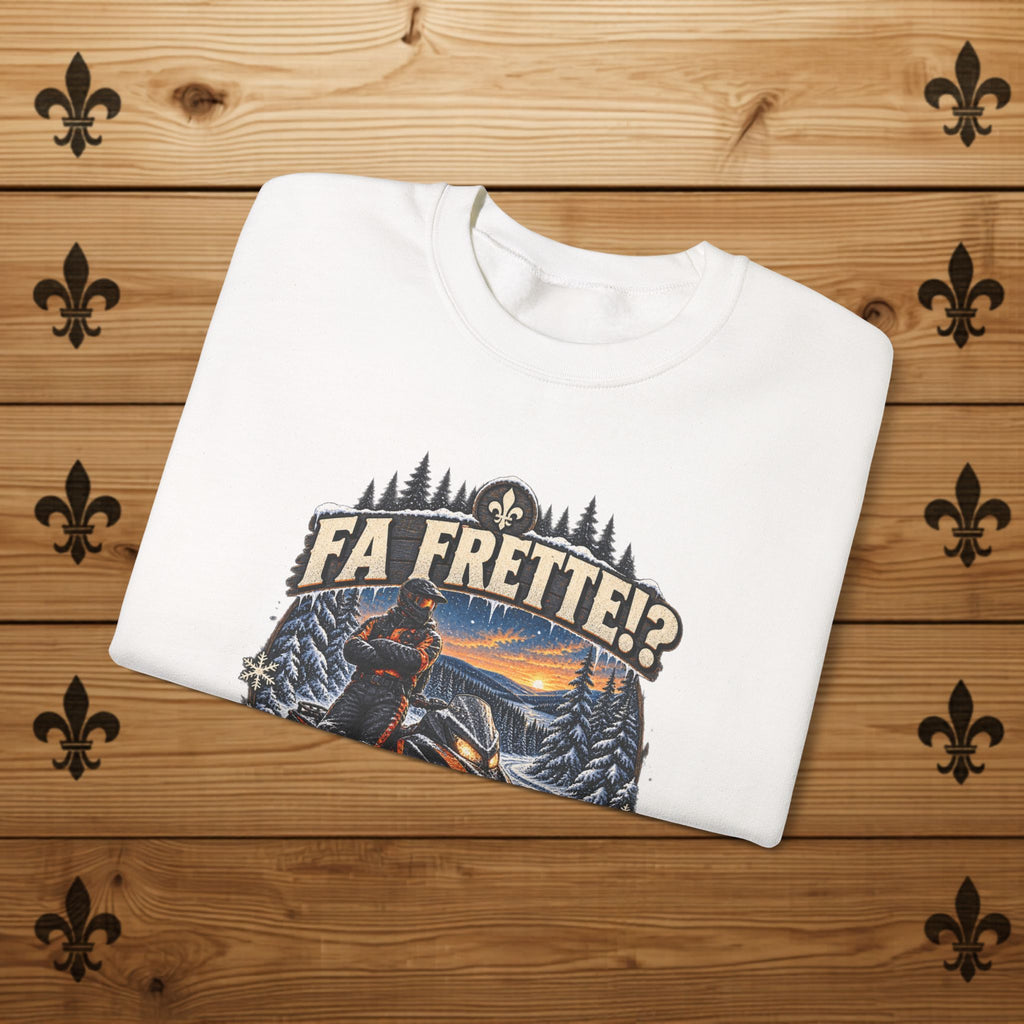 Fa Frette!? On s'en crisse! - T-Shirt
