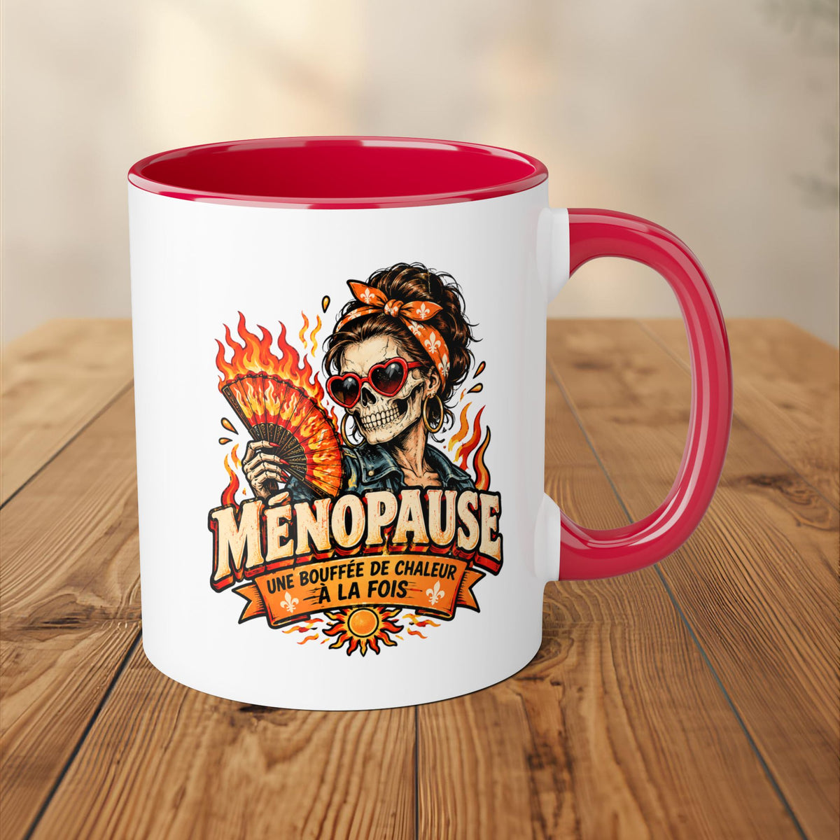 Tasse - Ménopause, une bouffée de chaleur à la fois