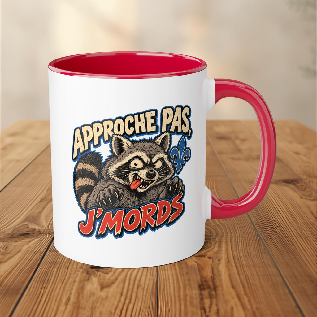 Tasse - Approche pas, j'mords