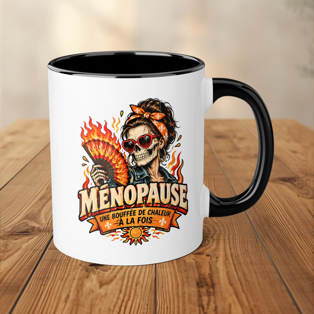Tasse - Ménopause, une bouffée de chaleur à la fois