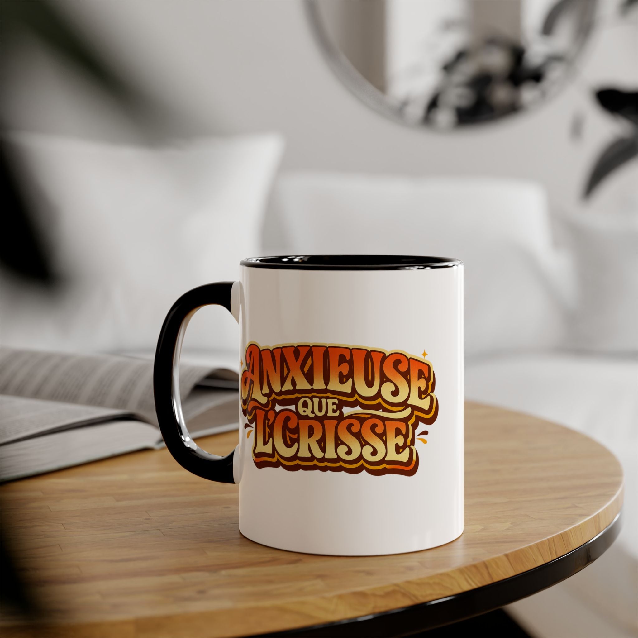 Tasse - Anxieuse Que l'crisse