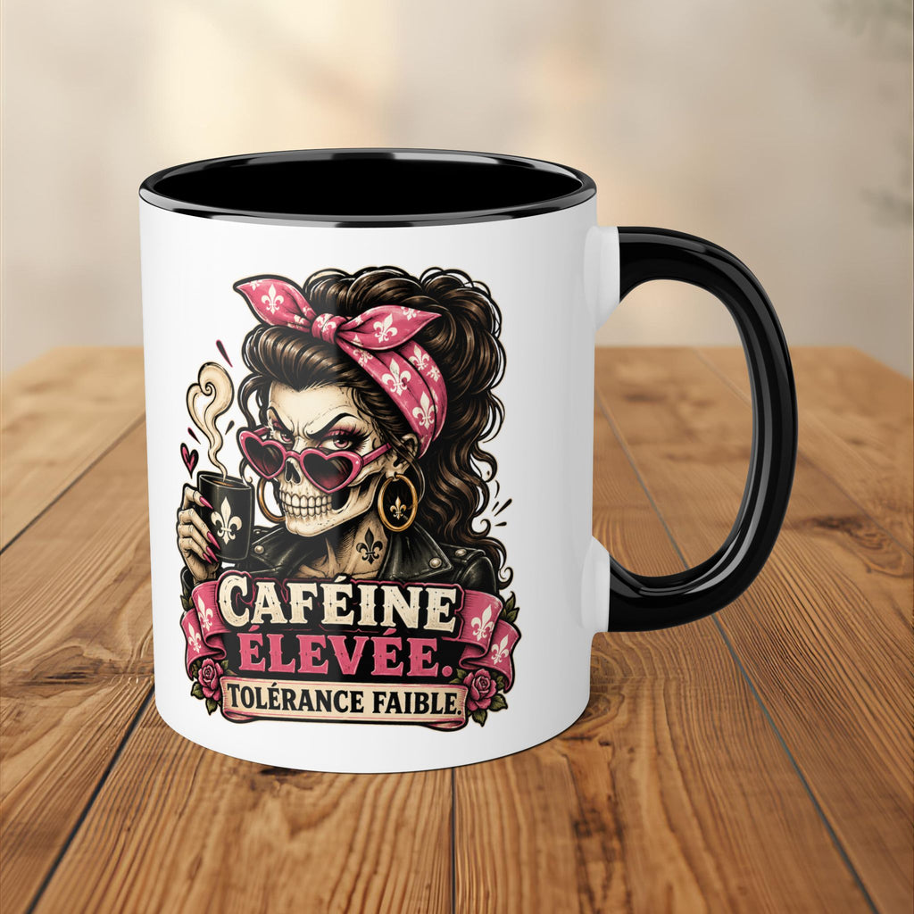 Tasse - Caféine élevée, tolérance faible