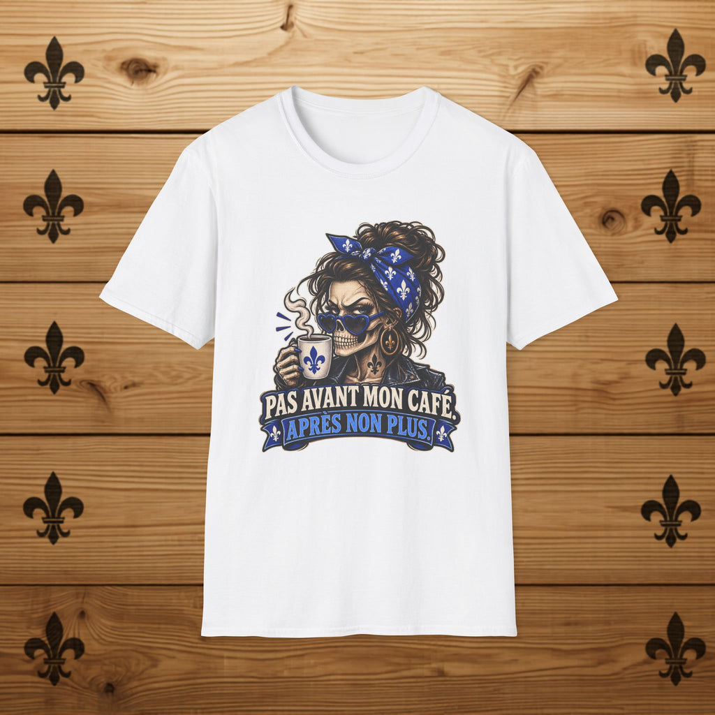 Pas avant mon café - T-Shirt