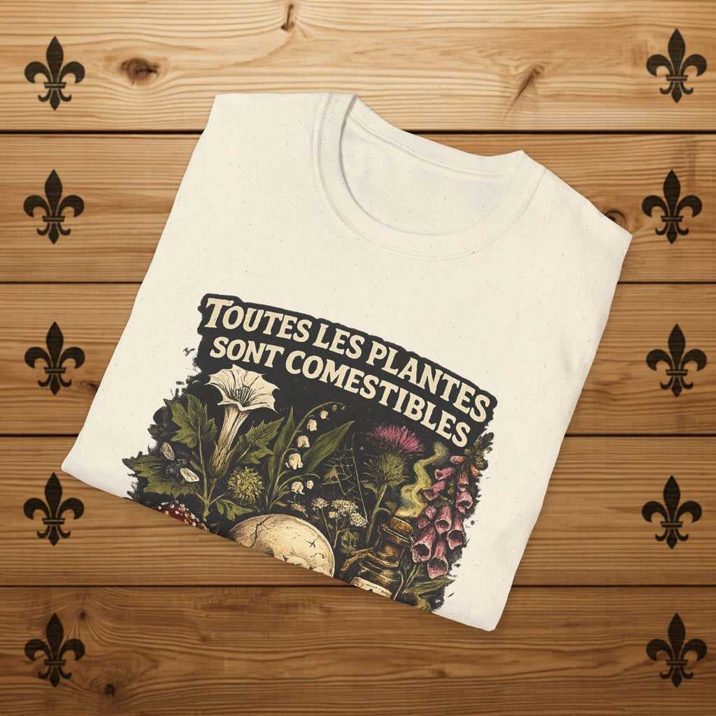 Toutes les Plantes Sont Comestibles, mais certaines juste une fois...
